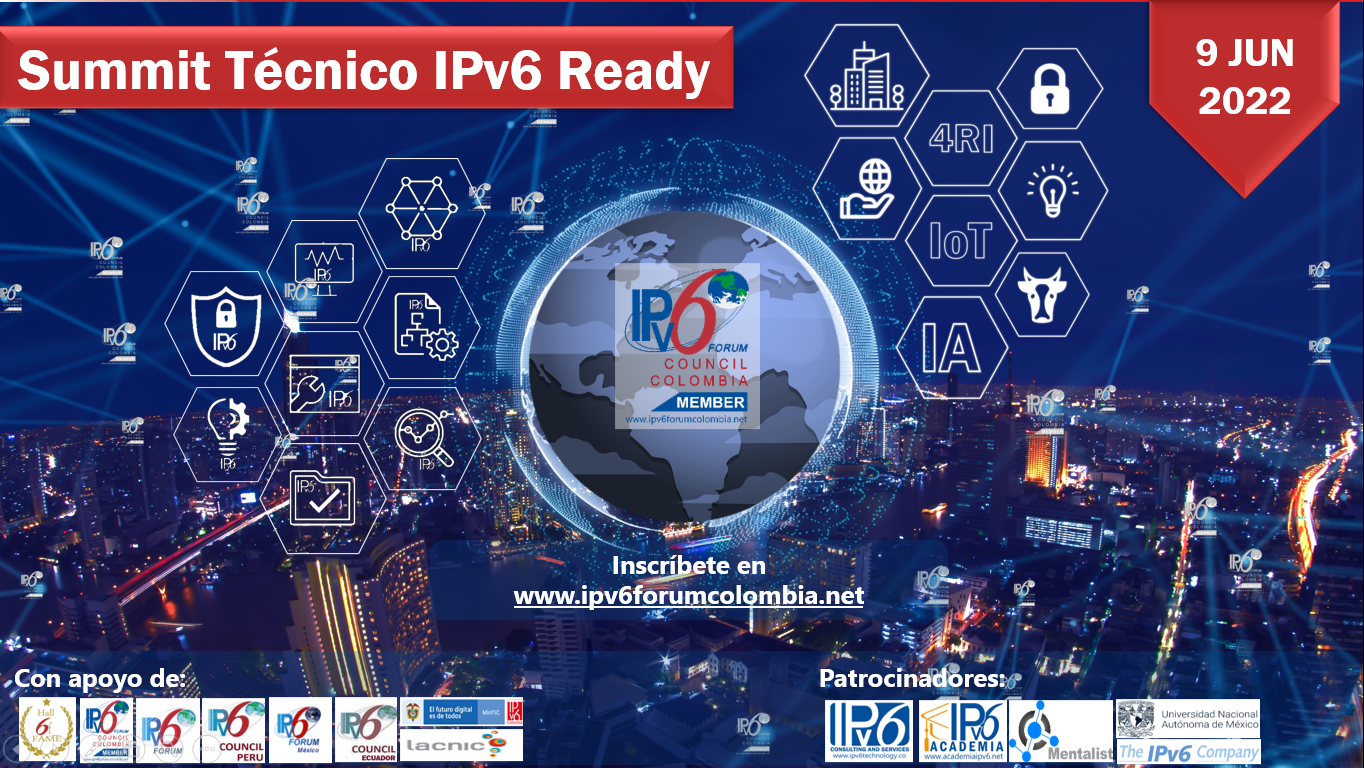 ¡¡Evento nacional e internacional SUMMIT TÉCNICO IPv6 Ready, no te lo pierdas!!